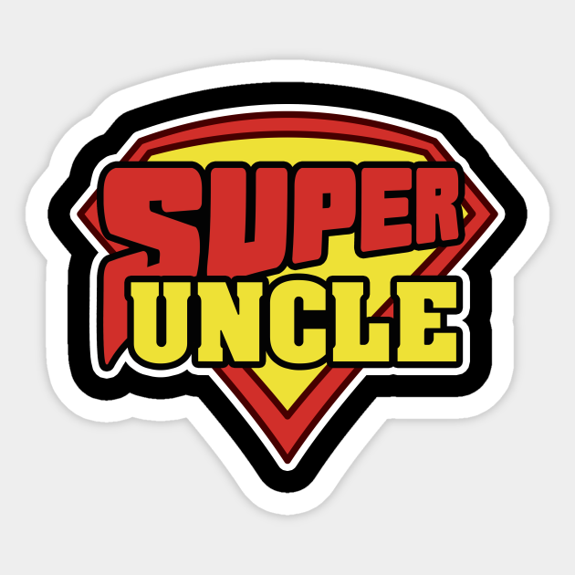 Super Uncle Superhero Uncle Hilarous Uncle Gift Uncle Sticker Super Uncle Superhero Uncle Hilarous Uncle Gift Uncle Sticker